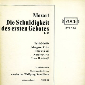 Wolfgang Amadeus Mozart, Edith Mathis, Margaret Price, Lilian Sukis, Wolfgang Sawallisch, Norbert Orth, Claes-Håkan Ahnsjö : Die Schuldigkeit des ersten Gebots (2xLP)