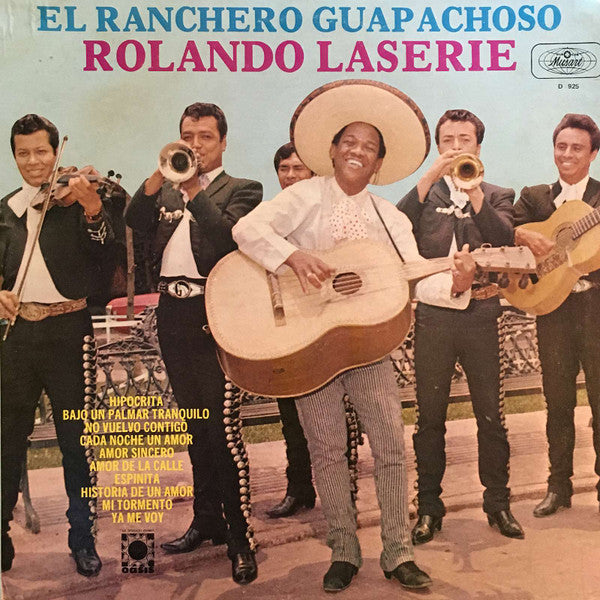 Rolando La Serie : El Ranchero Guapachoso (LP, Album)