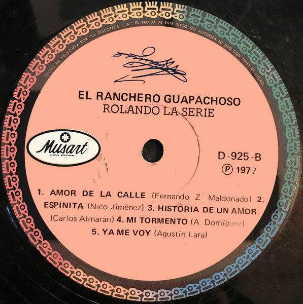 Rolando La Serie : El Ranchero Guapachoso (LP, Album)
