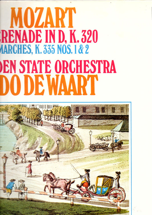 Wolfgang Amadeus Mozart - Staatskapelle Dresden, Edo de Waart : Serenade In D, K. 320 / Marches, K. 335 Nos. 1 & 2 (LP)