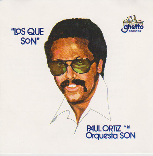 Paul Ortiz Y La Orquesta Son :  Los Que Son (CD, Album)