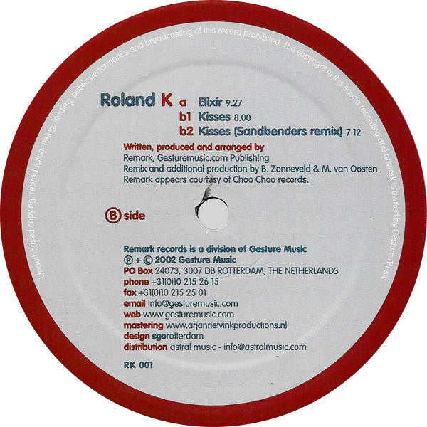 Roland K. : Elixir / Kisses (12")