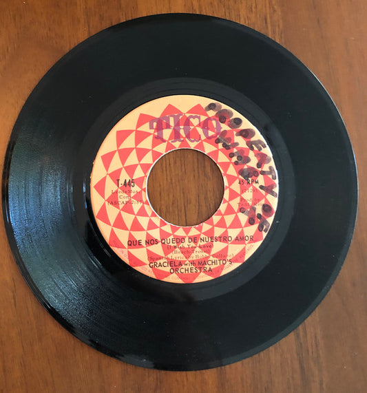 Graciela With Machito And His Orchestra : Que Nos Quedo De Nuestro Amor (7")