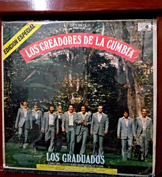 Los Graduados : Los Creadores De La Cumbia - Edicion Especial Del 79 (LP, Album, S/Edition)