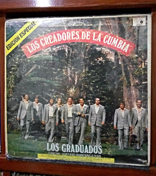 Los Graduados : Los Creadores De La Cumbia - Edicion Especial Del 79 (LP, Album, S/Edition)