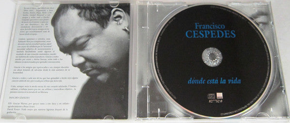 Francisco Cespedes* : Dónde Está La Vida (CD, Album)