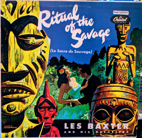 Les Baxter And His Orchestra* : Ritual Of The Savage (Le Sacre Du Sauvage) (LP, Album, Mono, RE, RP)