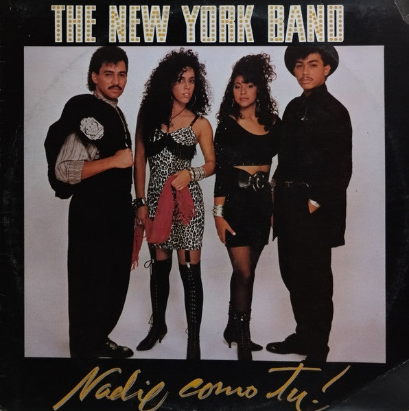 The New York Band : Nadie Como Tú (LP, Album)