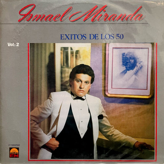 Ismael Miranda : Exitos De Los 50 Vol. 2 (LP, Album, RE)