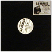 DJ Khaled : Holla At Me (12", Maxi, Promo)