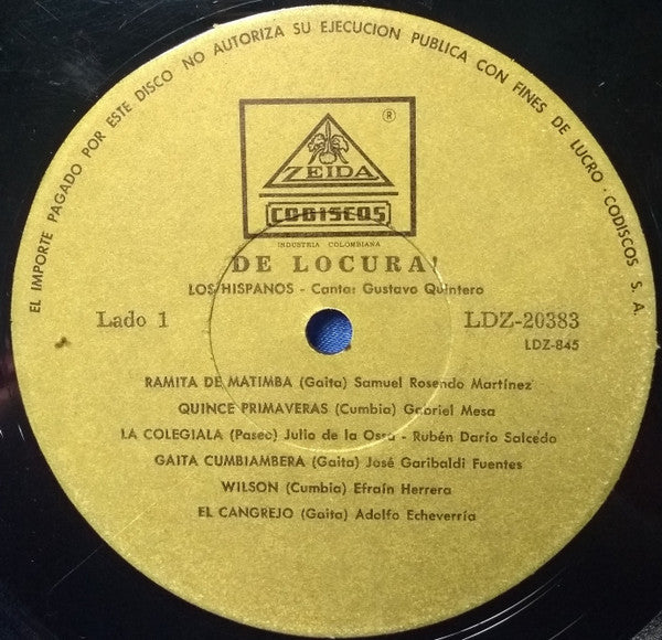 Los Hispanos Canta: Gustavo Quintero : De Locura (LP, Album, Mono)