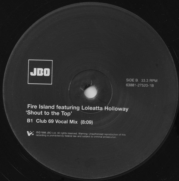 Fire Island Featuring Loleatta Holloway : Shout To The Top (2x12")