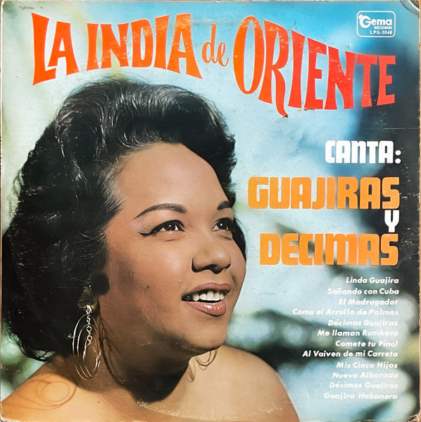 La India de Oriente : Canta Guajiras Y Decimas (LP, Album)