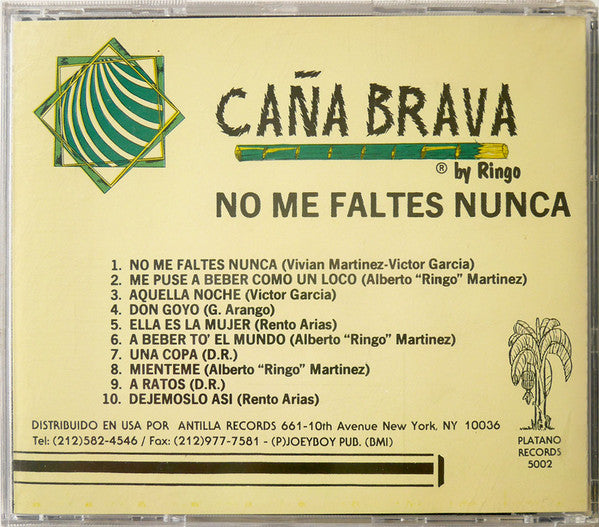 Caña Brava : No Me Faltes Nunca (CD, Album)