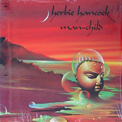Herbie Hancock : Man-Child (LP, Album, RE)
