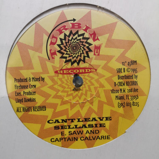 E-Saw & Captain Calvary / Toney Jade : Can't Leave Selassie Alone / I'll Make Love To You (12")