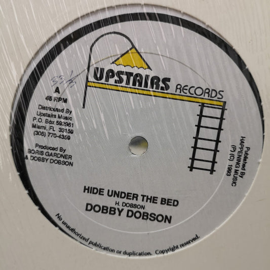 Dobby Dobson : Hide Under The Bed (12")