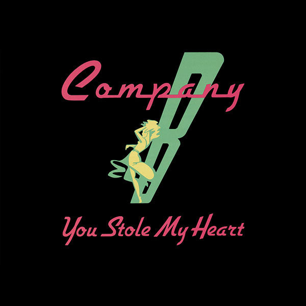 Company B : You Stole My Heart (12", Maxi)