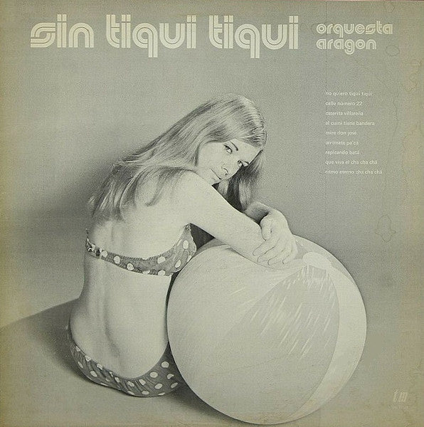 Orquesta Aragon : Sin Tiqui Tiqui (LP, Album)