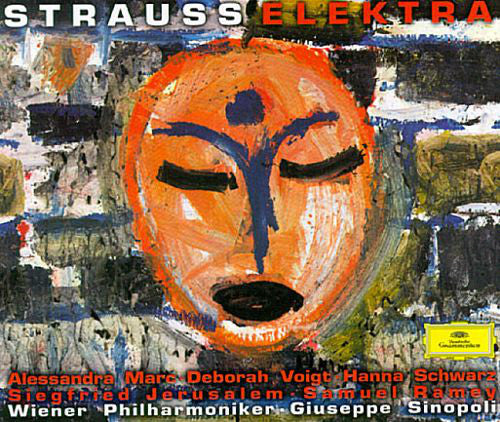 Richard Strauss, Alessandra Marc, Deborah Voigt, Hanna Schwarz, Siegfried Jerusalem, Samuel Ramey, Wiener Philharmoniker, Giuseppe Sinopoli : Elektra (2xCD, Album)