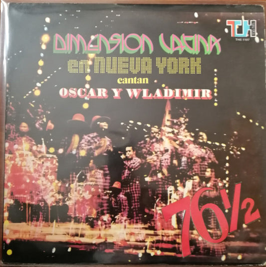 Dimension Latina Cantan Oscar D' León Y Wladimir : Dimension Latina En Nueva York (LP, Album)