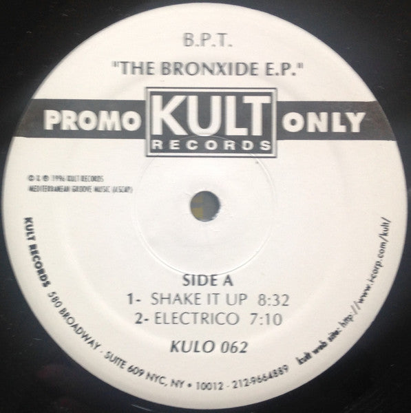 B.P.T. : The Bronxide E.P. (12", Promo)