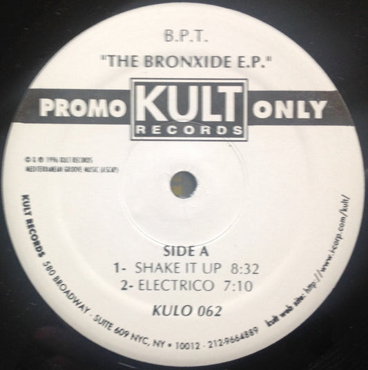 B.P.T. : The Bronxide E.P. (12", Promo)