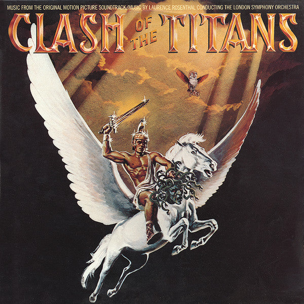Laurence Rosenthal : Clash Of The Titans (Music From The Original Motion Picture Soundtrack) (LP)