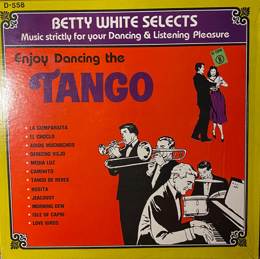 Betty White (2) : Enjoy Dancing The Tango (LP)