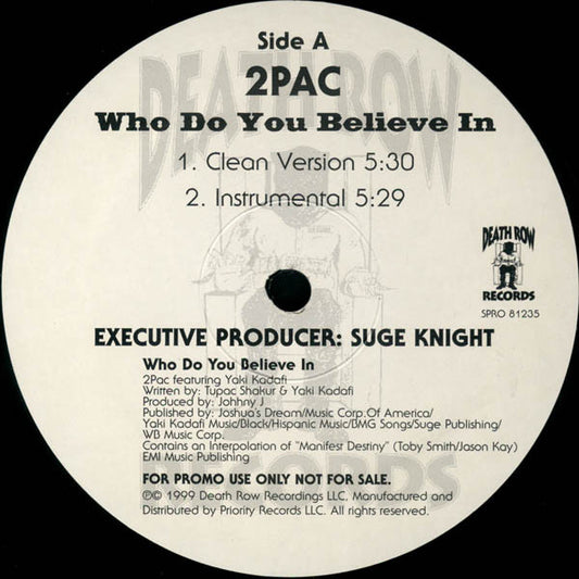 2Pac - Who Do You Believe In vinyl record, 12" (Mint (M)) | Lulo Records