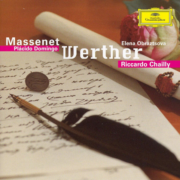Jules Massenet - Placido Domingo, Elena Obraztsova, Riccardo Chailly : Werther (CD, Album, RE, RM)
