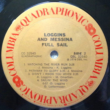 Loggins And Messina : Full Sail (LP, Album, Quad, Pit)