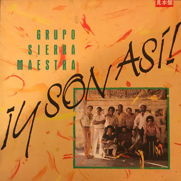 Grupo Sierra Maestra* : ¡Y Son Así! (LP, Album)