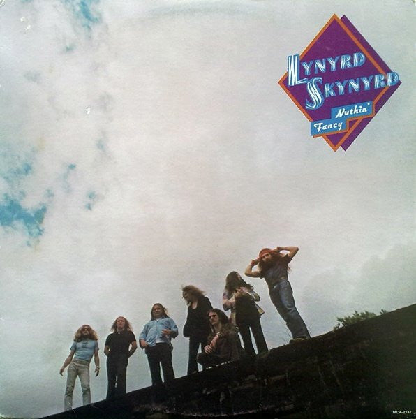 Lynyrd Skynyrd : Nuthin' Fancy (LP, Album, Glo)