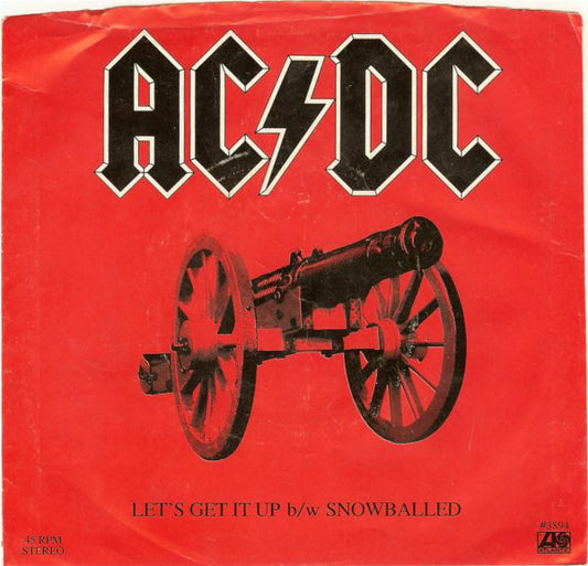 AC/DC : Let's Get It Up / Snowballed (7", Single, Spe)