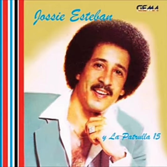 Jossie Esteban Y La Patrulla 15 : Jossie Esteban Y La Patrulla 15 (LP, Album)