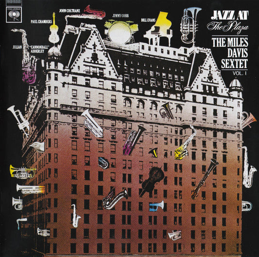 The Miles Davis Sextet : Jazz At The Plaza Vol. I (CD, Album, RE, RM)