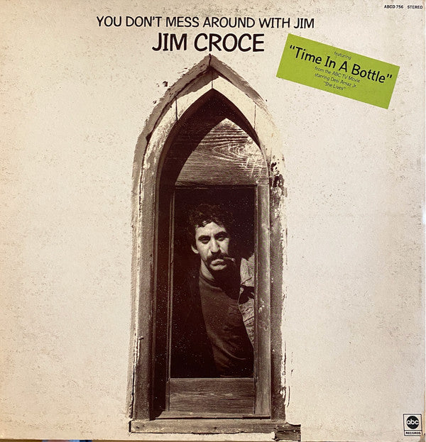 Jim Croce : You Don't Mess Around With Jim (LP, Album, RP, Pit)