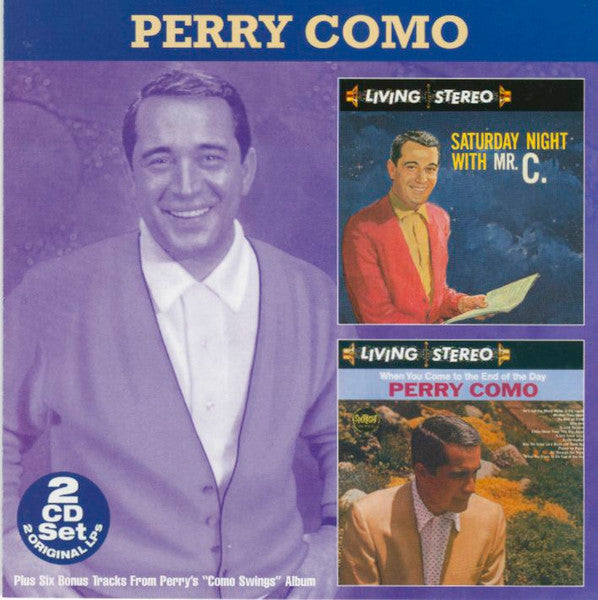 Perry Como : Saturday Night With Mr. C / When You Come To The End Of The Day (2xCD, Comp)