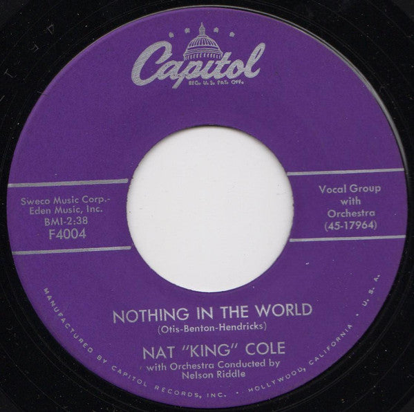 Nat King Cole : Come Closer To Me = Acercate Mas / Nothing In The World (7", Single, Scr)