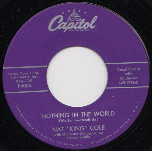 Nat King Cole : Come Closer To Me = Acercate Mas / Nothing In The World (7", Single, Scr)