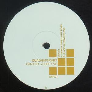 Quadraphonic : I Can Feel Your Love (12", Dis)