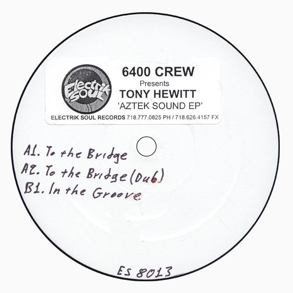 6400 Crew Presents Tony Hewitt : Aztek Sound EP (12", EP, Promo)
