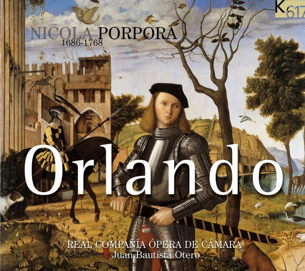 Nicola Porpora, Real Compañía Ópera de Cámara, Juan Bautista Otero : Orlando (2xCD + DVD-V)