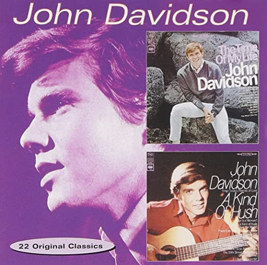 John Davidson : 22 Original Classics : The Time Of My Life / A Kind Of Hush (CD, Comp)