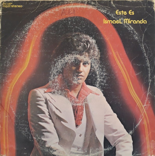 Ismael Miranda : Este Es Ismael Miranda (LP, Album)