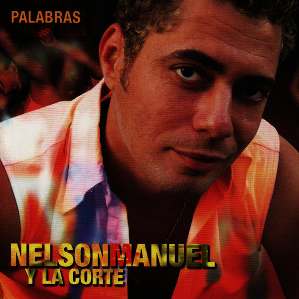 Nelson Manuel Y La Corte : Palabras (CD, Album)