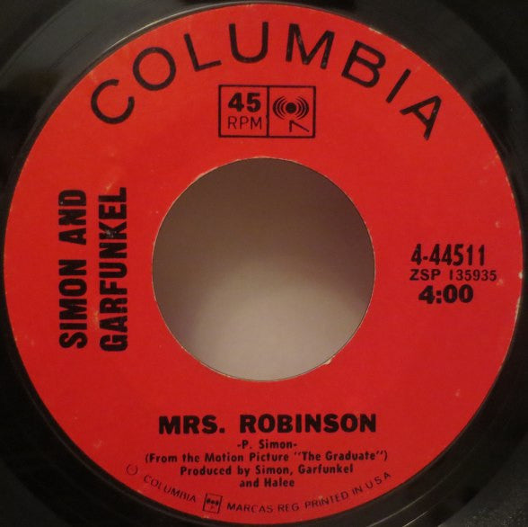 Simon & Garfunkel : Mrs. Robinson (7", Single, Pit)