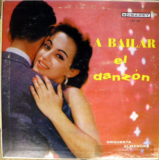 Orquesta Almendra : A Bailar El Danzón  (LP, Mono)