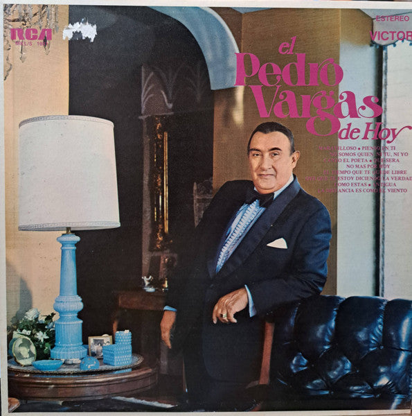Pedro Vargas : El Pedro Vargas De Hoy (LP, Album)